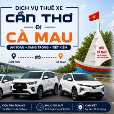 Thuê Xe Cần Thơ Đi Cà Mau