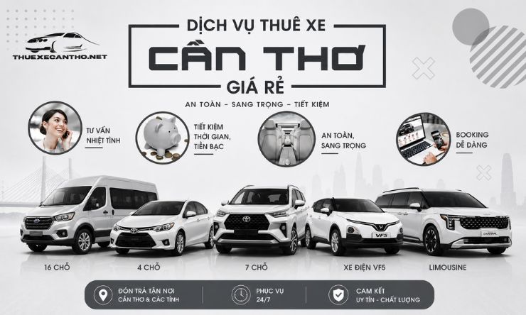 Dịch Vụ Thuê Xe Trọn Gói Tại Cần Thơ